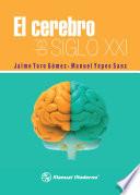 El cerebro del siglo XXI