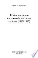 El cine mexicano en la novela mexicana reciente (1967-1990)