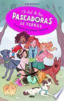 El club de las paseadoras de perros 1 - Amistad al primer ladrido