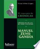 El concepto de crónicas en Crónicas de un mundo enfermo de Manuel Zeno Gandía