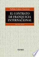 El contrato de franquicia internacional