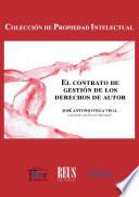 El contrato de gestión de los derechos de autor