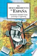 El descubrimiento de España