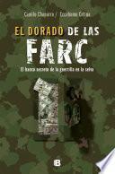 El dorado de las FARC