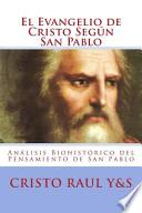 El Evangelio de Cristo Segun San Pablo