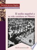 El exilio español y su vida cotidiana en México