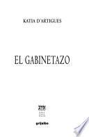 El gabinetazo