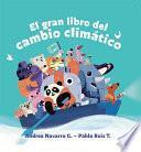 El gran libro del cambio climatico