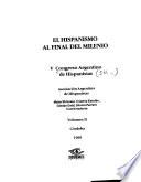 El hispanismo al final del milenio
