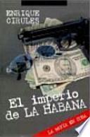 El imperio de La Habana