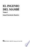El ingenio del Mambí