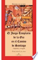 El juego templario de la Oca en el Camino de Santiago