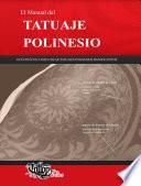 El Manual del TATUAJE POLINESIO