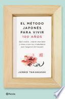 El método japonés para vivir 100 años