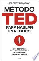 El método TED para hablar en público