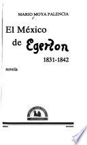 El México de Egerton, 1831-1842