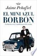 El Mini azul Borbón