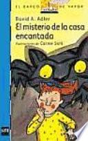 El misterio de la casa encantada