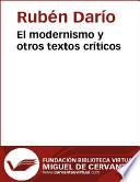 El modernismo y otros textos críticos