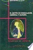 El motín de Esquilache, América y Europa