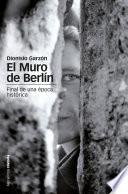 El muro de Berlin