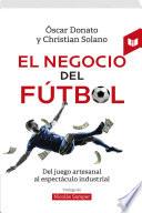 El negocio del fútbol