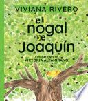 El nogal de Joaquín