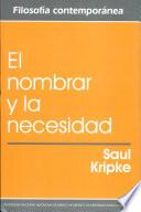 El nombrar y la necesidad