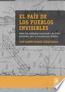 El país de los pueblos invisibles