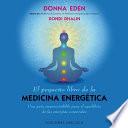 El pequeño libro de la medicina energética