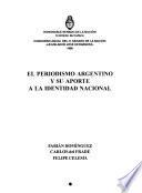 El periodismo argentino y su aporte a la identidad nacional