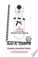 El Perrito Callejero: del Libro 1 de la Coleccion