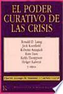 El poder curativo de las crisis