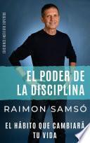 El Poder de la Disciplina