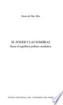 El poder y las sombras