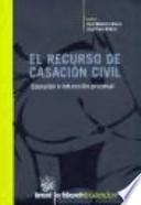 El Recurso de casación civil