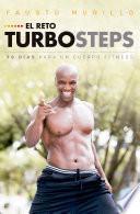 El reto Turbosteps: 90 días para un cuerpo fitness