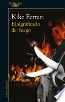 El significado del fuego