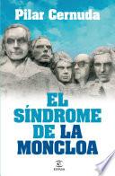 El síndrome de La Moncloa