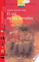 El sol de los venados [Plan Lector Juvenil]