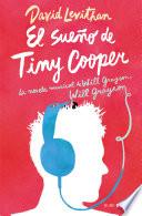 El sueño de Tiny Cooper