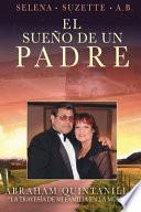 El Sueno de un Padre