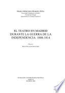 El teatro en Madrid durante la Guerra de la Independencia