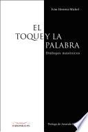 El Toque y la Palabra