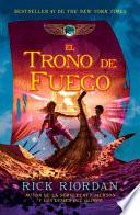 El trono de fuego / The Throne of Fire