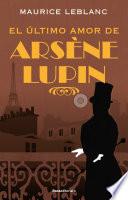 El último amor de Arséne Lupin/ The Last Love of Arsene Lupin