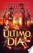 El último día
