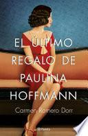 El último regalo de Paulina Hoffmann