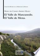El Valle de Manzanedo. El Valle de Mena.