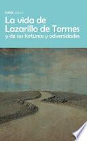 El vida de Lazarillo de Tormes y de sus fortunas y adversidades